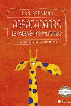 Livro Abracadabra de Onde Vêm as Palavras? - Resumo, Resenha, PDF, etc.