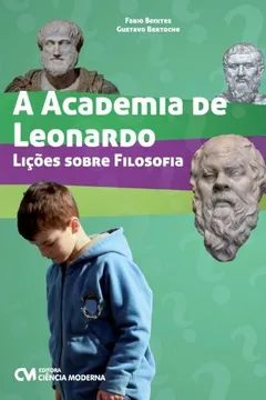 Capa do livro Academia De Leonardo - Licoes Sobre Filosofia