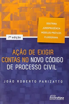 Livro Ação de Exigir Contas no Novo Código de Processo Civil - Resumo, Resenha, PDF, etc.