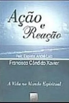 Livro Ação E Reação - Resumo, Resenha, PDF, etc.