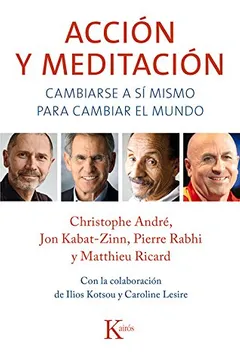 Livro Accion y Meditacion: Cambiarse a Si Mismo Para Cambiar El Mundo - Resumo, Resenha, PDF, etc.