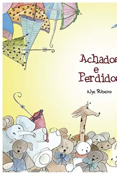 Livro Achados e Perdidos - Resumo, Resenha, PDF, etc.