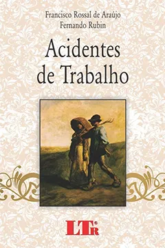 Livro Acidentes de Trabalho - Resumo, Resenha, PDF, etc.