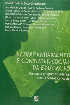 Capa do livro Acompanhamento e Controle Social na Educação. Fundos e Programas Federais e Seus Conselhos Locais
