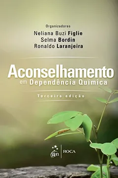 Capa do livro Aconselhamento em Dependência Química
