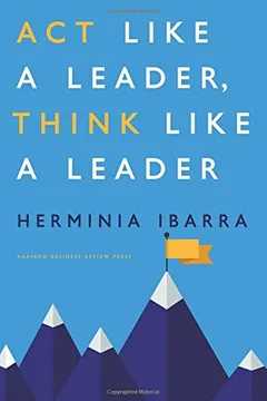 Capa do livro ACT Like a Leader, Think Like a Leader