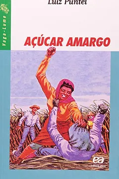 Livro Açúcar Amargo - Resumo, Resenha, PDF, etc.