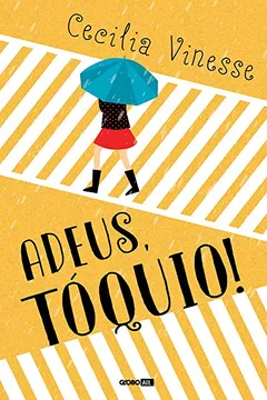 Livro Adeus, Tóquio! - Resumo, Resenha, PDF, etc.