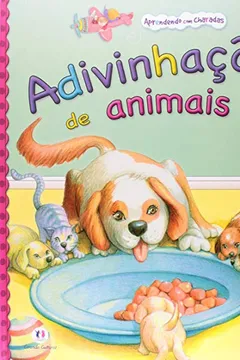 Livro Adivinhações de Animais - Coleção Aprendendo com Charadas - Resumo, Resenha, PDF, etc.