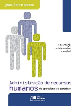 Livro Administração de Recursos Humanos do Operacional ao Estratégico - Resumo, Resenha, PDF, etc.