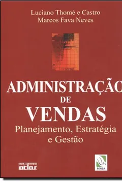 Livro Administração de Vendas. Planejamento, Estratégia e Gestão - Resumo, Resenha, PDF, etc.