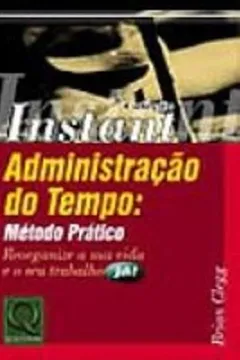 Livro Administração Do Tempo. Metodo Prático - Resumo, Resenha, PDF, etc.