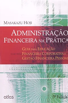 Livro Administração Financeira na Prática - Resumo, Resenha, PDF, etc.