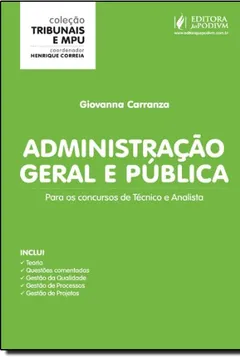 Livro Administração Geral e Pública Para Técnicos e Analista - Coleção Tribunais e MPU - Resumo, Resenha, PDF, etc.
