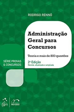 Livro Administração Geral Para Concursos - Série Provas & Concursos - Resumo, Resenha, PDF, etc.