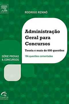 Livro Administração Geral Para Concursos - Série Provas e Concursos - Resumo, Resenha, PDF, etc.