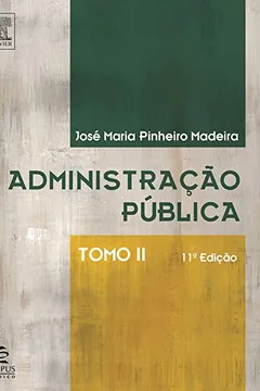 Livro Administração Pública - Tomo II - Resumo, Resenha, PDF, etc.
