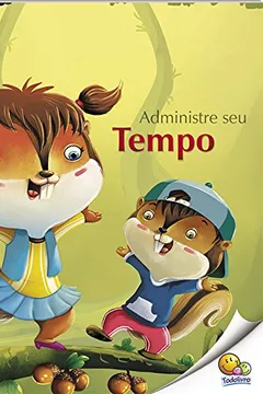 Capa do livro Administre Seu Tempo - Nível 4. Coleção Habilidades