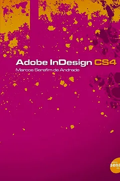Livro Adobe InDesign CS4 - Resumo, Resenha, PDF, etc.