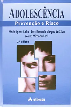 Capa do livro Adolescência. Prevenção e Risco