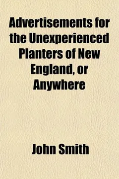 Livro Advertisements for the Unexperienced Planters of New England, or Anywhere - Resumo, Resenha, PDF, etc.