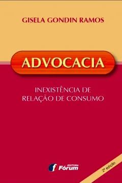 Livro Advocacia. Inexistência de Relação de Consumo - Resumo, Resenha, PDF, etc.