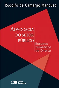 Livro Advocacia no Setor Público. Estudos Temáticos de Direito - Resumo, Resenha, PDF, etc.