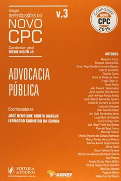 Livro Advocacia Pública - Coleção Repercussões do Novo CPC - Resumo, Resenha, PDF, etc.