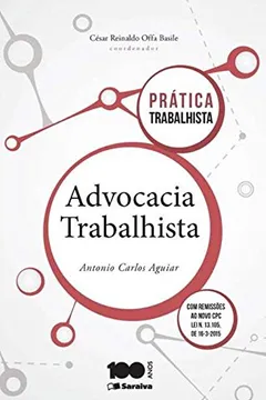 Livro Advocacia Trabalhista - Coleção Prática Trabalhista - Resumo, Resenha, PDF, etc.
