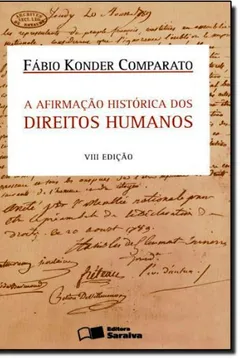 Livro Afirmacao Historica Dos Direitos Humanos, A - Resumo, Resenha, PDF, etc.