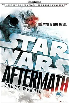 Livro Aftermath: Star Wars: Journey to the Force Awakens - Resumo, Resenha, PDF, etc.