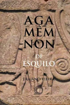 Livro Agamêmnon de Ésquilo - Resumo, Resenha, PDF, etc.