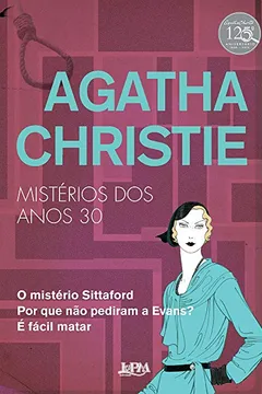 Livro Agatha Christie. Mistérios dos Anos 30 - Formato Convencional - Resumo, Resenha, PDF, etc.