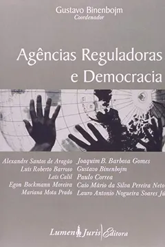 Livro Agencias Reguladoras E Democracia - Resumo, Resenha, PDF, etc.