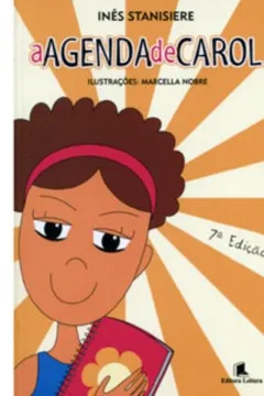Livro Agenda De Carol, A - Resumo, Resenha, PDF, etc.