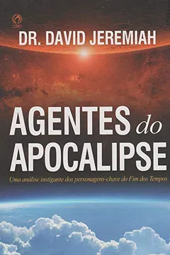 Livro Agentes do Apocalipse - Resumo, Resenha, PDF, etc.
