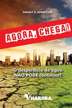 Livro Agora, Chega! - Resumo, Resenha, PDF, etc.