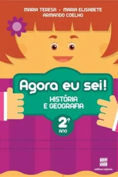 Livro Agora Eu Sei! História e Geografia. 2º Ano - Resumo, Resenha, PDF, etc.