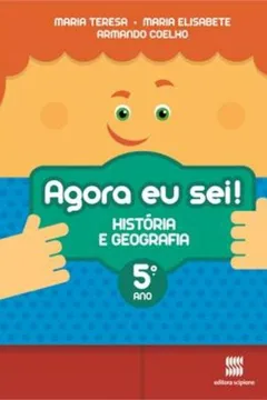 Livro Agora Eu Sei! História e Geografia. 5º Ano - Resumo, Resenha, PDF, etc.