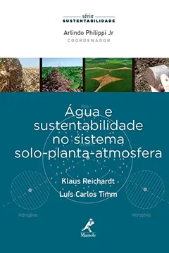 Livro Água E Sustentabilidade No Sistema Solo-planta-atmosfera - Resumo, Resenha, PDF, etc.