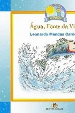 Livro Água, Fonte da Vida - Resumo, Resenha, PDF, etc.