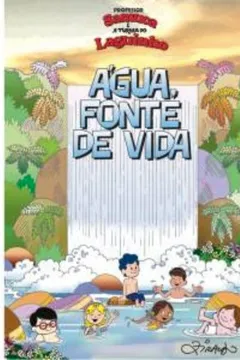 Livro Água, Fonte de Vida - Resumo, Resenha, PDF, etc.