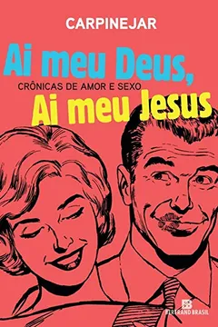 Capa do livro Ai Meu Deus, Ai Meu Jesus