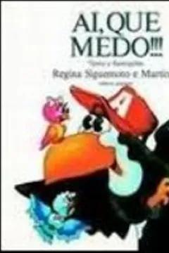 Capa do livro Ai, Que Medo!