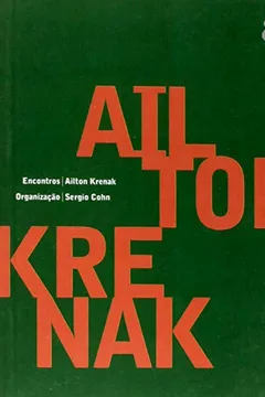 Livro Ailton Krenak - Coleção Encontros - Resumo, Resenha, PDF, etc.
