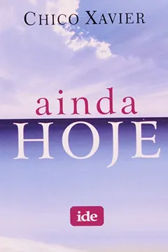 Livro Ainda Hoje - Resumo, Resenha, PDF, etc.