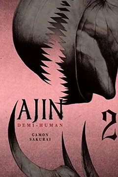 Livro Ajin. Demi-Human - Volume 2 - Resumo, Resenha, PDF, etc.