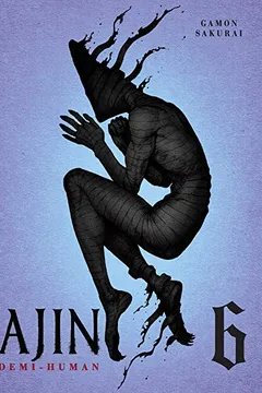 Livro Ajin. Demi-Human - Volume 6 - Resumo, Resenha, PDF, etc.