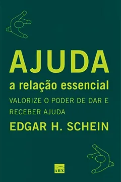 Capa do livro Ajuda. A Relação Essencial