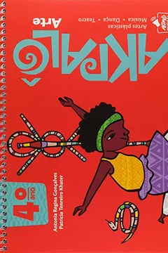 Livro Akpalô. Arte. 4º Ano - Resumo, Resenha, PDF, etc.